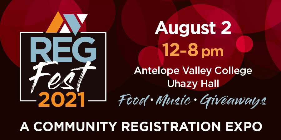 Regfest 2021 Antelope Valley College