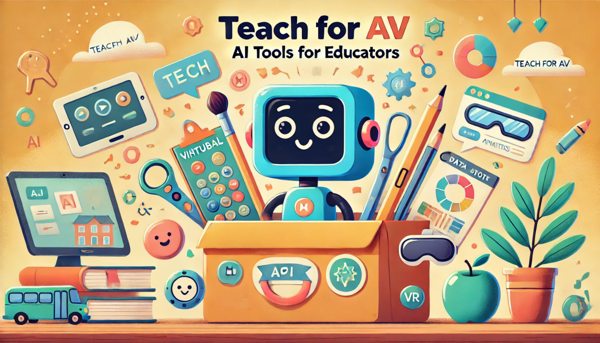 Teach for AV: AI Tools for Educators Conference Fall 2024