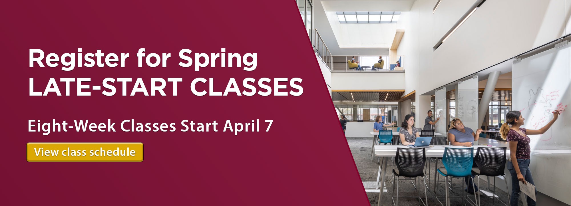 Register for Spring Late Start Classes